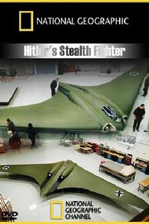Profilový obrázek - Hitler's Stealth Fighter