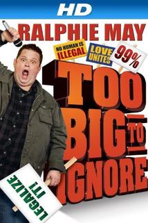 Profilový obrázek - Ralphie May: Too Big to Ignore