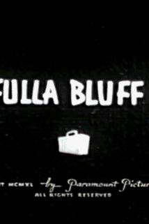 Profilový obrázek - The Fulla Bluff Man