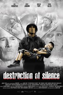 Destruction of Silence  - Destruction of Silence