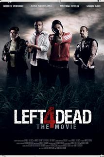 Profilový obrázek - Left 4 Dead: The Movie