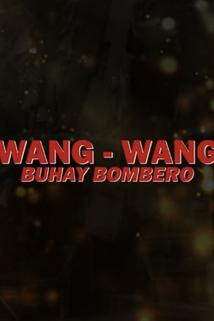 Profilový obrázek - Wang Wang, buhay bombero