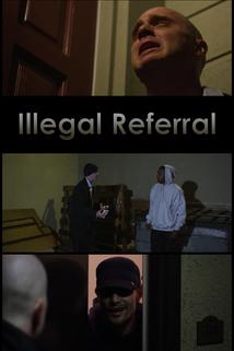 Illegal Referral