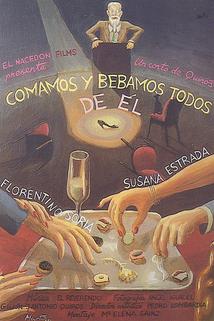 Comamos y bebamos todos de El