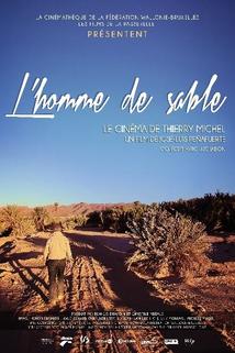 Profilový obrázek - L'homme de sable. Le cinéma de Thierry Michel