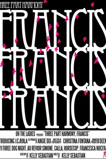 Profilový obrázek - Three Part Harmony, Part One: Francis