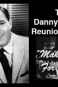 Profilový obrázek - Danny Thomas Reunion Special