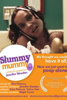 Slummy Mummy - Scoop and Sweep  - Scoop and Sweep