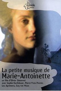 La petite musique de Marie-Antoinette