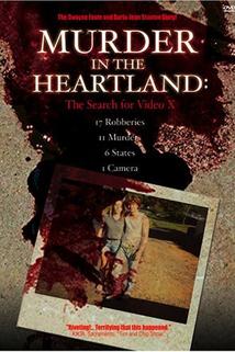 Profilový obrázek - Murder in the Heartland: The Search for Video X