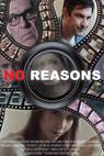 No Reasons (2014)