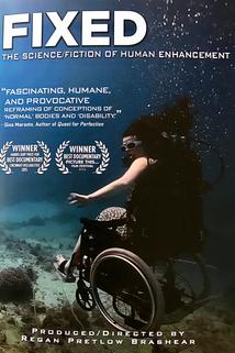 Profilový obrázek - Fixed: The Science/Fiction of Human Enhancement