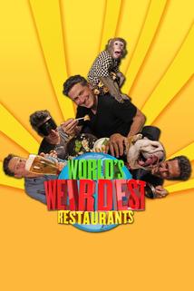 Profilový obrázek - World's Weirdest Restaurants