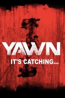 Profilový obrázek - YAWN - It's Catching...