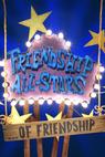 Friendship All-Stars 