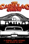 The Cadillac Crew 