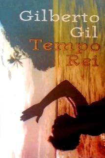 Profilový obrázek - Gilberto Gil: Tempo Rei