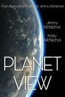 Planet View (2013)