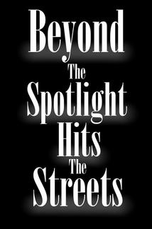 Profilový obrázek - Beyond the Spotlight: Hits the Streets