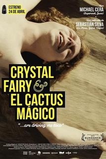 Profilový obrázek - Crystal Fairy & the Magical Cactus and 2012
