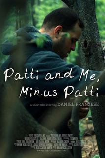 Profilový obrázek - Patti and Me, Minus Patti