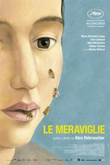 Zázraky  - Meraviglie, Le