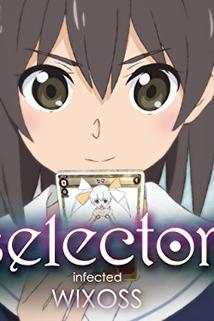 Selector Infected WIXOSS - That Lie Is a Scar  - That Lie Is a Scar