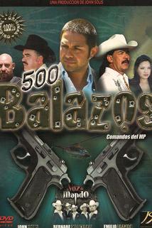 500 Balazos