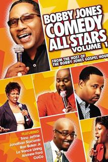 Profilový obrázek - Bobby Jones Comedy All Stars: Volume 1