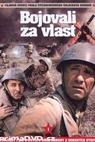 Bojovali za vlast 
