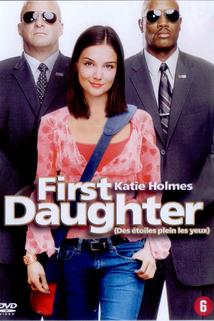 Láska na hlídání  - First Daughter