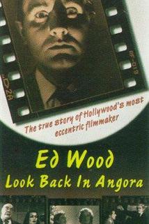 Profilový obrázek - Ed Wood: Look Back in Angora