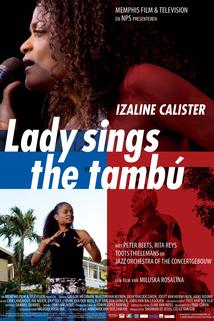 Profilový obrázek - Izaline Calister: Lady Sings the Tambú