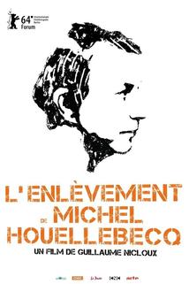Profilový obrázek - L'enlèvement de Michel Houellebecq