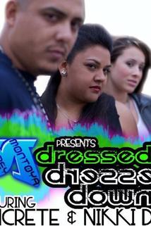 Profilový obrázek - Dressed Up, Dressed Down Music Video