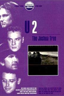 Profilový obrázek - Classic Albums: U2 - The Joshua Tree