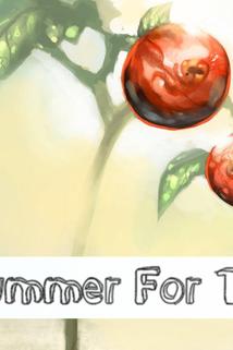 A Bad Summer for Tomatoes  - A Bad Summer for Tomatoes