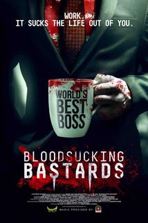 Bloodsucking Bastards  - Bloodsucking Bastards