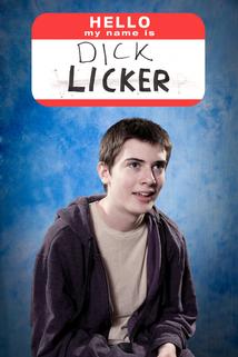 Profilový obrázek - Hello, My Name Is Dick Licker