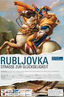 Profilový obrázek - Rubljovka - Straße zur Glückseligkeit