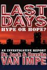 Last Days: Hype or Hope? (1996)