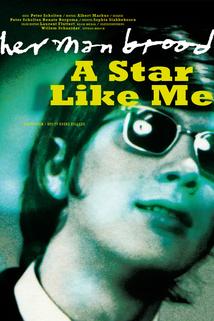 Profilový obrázek - Herman Brood, a Star Like Me