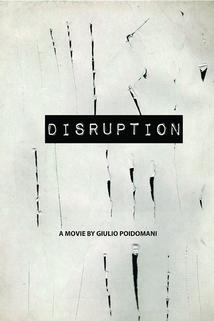 Disruption 