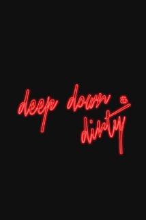 Profilový obrázek - Deep Down and Dirty