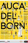 Auca del Born (2013)