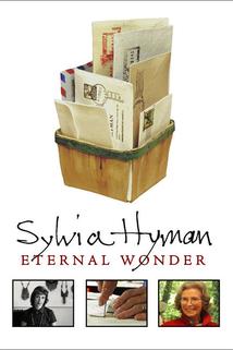 Sylvia Hyman: Eternal Wonder