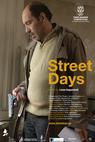 Dny na ulici (2010)