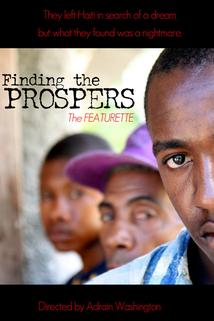 Profilový obrázek - Finding The Prospers: Featurette