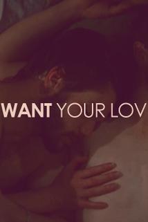 Profilový obrázek - I Want Your Love