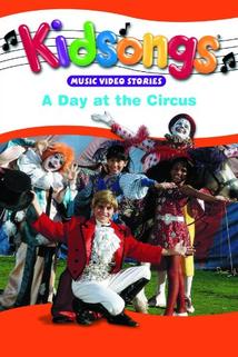 Profilový obrázek - Kidsongs: A Day at the Circus